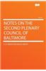 Notes on the Second Plenary Council of Baltimore