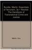 Essentials of Terrorism: Concepts and Controversies [With Handbook of Transnational Crime & Justice]