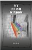 My Prism Window