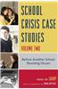 School Crisis Case Studies