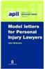 Apil Model Letters for Personal Injury Lawyers: Second Edition