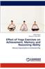 Effect of Yoga Exercises on Achievement, Memory and Reasoning Ability