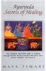 Ayurveda (Secrets of Healing)