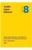 Traffic Signs Manual - All Parts: Chapter 8 - Part 2: Operations (2009) Traffic Safety Measures and Signs for Road Works and Temporary Situations