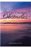Overcoming Obstacles: God Is the Answer to Life's Problems