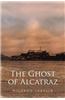 The Ghost of Alcatraz