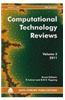 Computational Technology Reviews: Volume 3: 2011