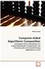 Computer-Aided Algorithmic Composition