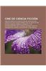 Cine de Ciencia Ficcion: Cine de Ciencia Ficcion de Espana, Peliculas de Ciencia Ficcion, Blade Runner, Wall.E, Back to the Future