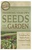 The Complete Guide to Preserving Your Own Seeds for Your Garden: Everything You Need to Know Explained Simply