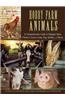 Hobby Farm Animals: A Comprehensive Guide to Raising Chickens, Ducks, Rabbits, Goats, Pigs, Sheep, and Cattle