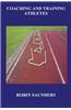 Coaching and Training Athletes