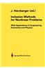 Inclusion Methods for Nonlinear Problems: With Applications in Engineering, Economics and Physics