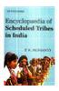 Encyclopaedia of Scheduled Tribes in India