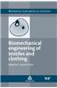 Biomechanical Engineering of Textiles and Clothing