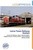 Larne Town Railway Station
