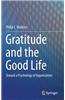 Gratitude and the Good Life