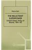 The Reluctant Superpower: United States' Policy in Bosnia, 1991-95