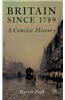 Britain Since 1789: A Concise History