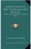 Elementarbuch Der Franzosischen Sprache: Nach Seidenstucker's Methode (1865)