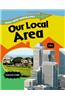 Our Local Area