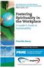 Fostering Spirituality in the Workplace: A Leader's Guide to Sustainability