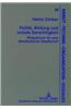 Politik, Bildung Und Soziale Gerechtigkeit: Perspektiven Fuer Eine Demokratische Gesellschaft