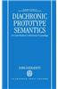 Diachronic Prototype Semantics: A Contribution to Historical Lexicology
