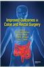 Improved Outcomes in Colon and Rectal Surgery
