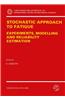 Stochastic Approach to Fatigue