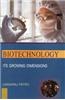 Biotechnology: Its Growing Dimensions