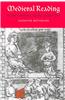 Medieval Reading: Grammar, Rhetoric and the Classical Text
