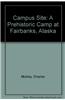 Campus Site: A Prehistoric Camp at Fairbanks, Alaska