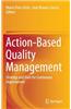 Action-Based Quality Management