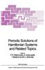 Periodic Solutions of Hamiltonian Systems and Related Topics