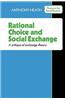Rational Choice and Social Exchange: A Critique of Exchange Theory