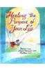 Healing the Purpose of Your Life