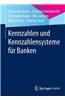 Kennzahlen Und Kennzahlensysteme Fur Banken