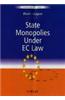 State Monopolies Under EC Law