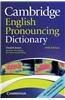 Cambridge English Pronouncing Dictionary