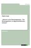 Akteure in Der Beratungspraxis - Der Beratungslehrer in Allgemeinbildenden Schulen