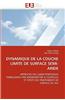 Dynamique de La Couche Limite de Surface Semi-Aride