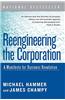 Reengineering the Corporation: A Manifesto for Business Revolution
