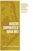 Bioactive Components of Human Milk