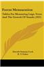Forest Mensuration: Tables for Measuring Logs, Trees and the Growth of Stands (1921)