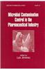 Microbial Contamination Control in the Pharmaceutical Industry