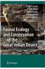 Faunal Ecology and Conservation of the Great Indian Desert