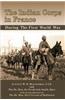 The Indian Corps in France: During the First World War