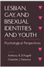 Lesbian, Gay, and Bisexual Identities and Youth