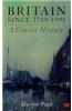 Britain Since 1789: A Concise History